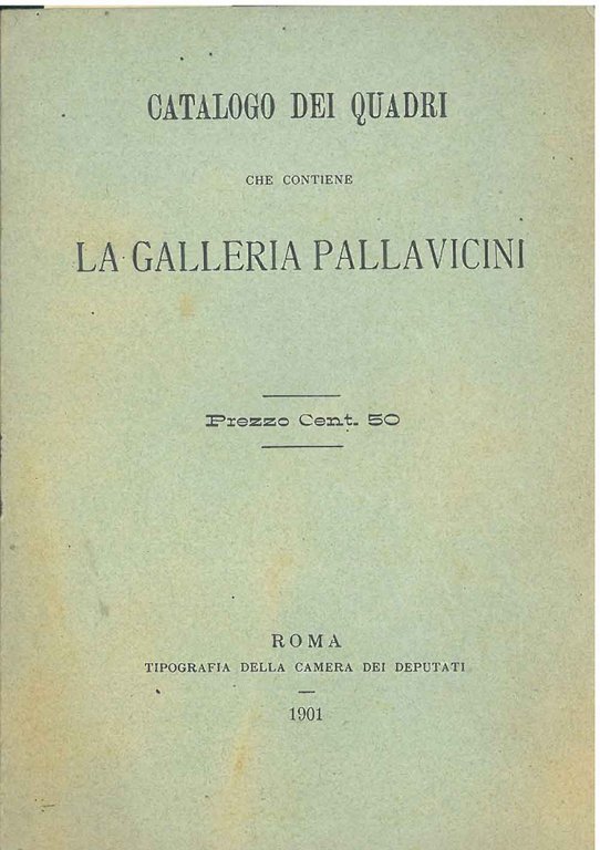 Catalogo dei quadri che contiene la Galleria Pallavicini
