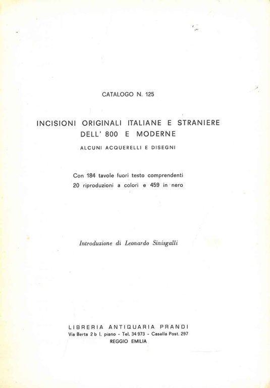 Catalogo n. 125. Incisioni originali italiane e straniere dell'800 e …