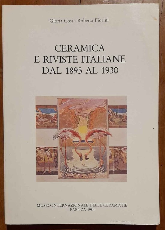 Ceramica e riviste italiane dal 1895 al 1930