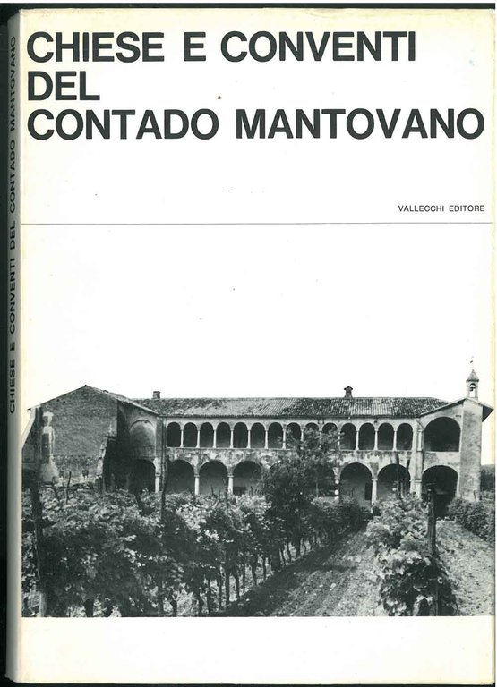 Chiese e conventi del contado mantovano