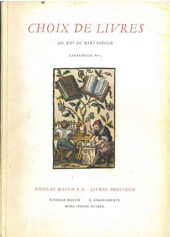 Choix de livres du XV au XIX siecle. Literature, livres …