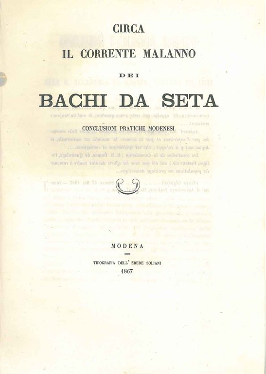 Circa il corrente malanno dei bachi da seta. Conclusioni pratiche …