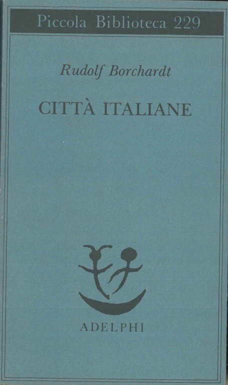 Città italiane A cura di Marianello Marianelli