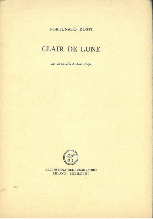 Clair de lune. Con un pastello di Aldo Carpi
