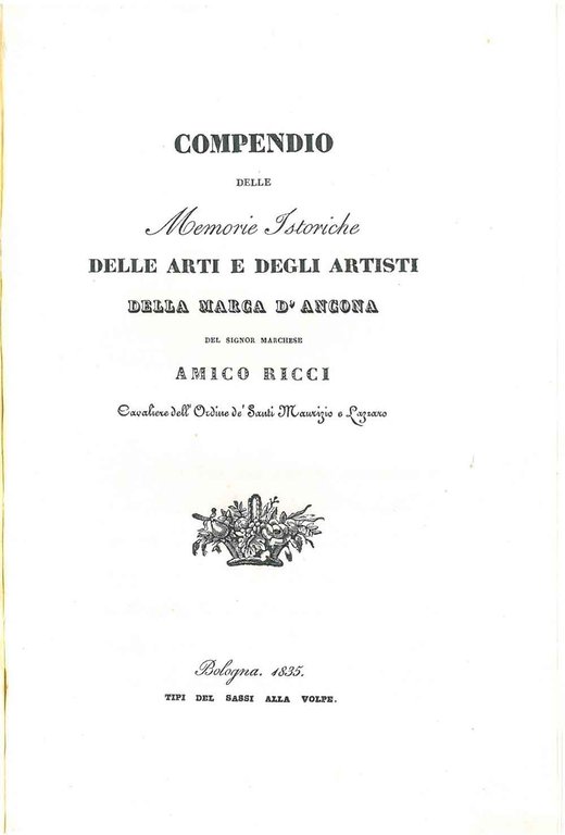 Compendio delle memorie istoriche delle arti e degli artisti della …