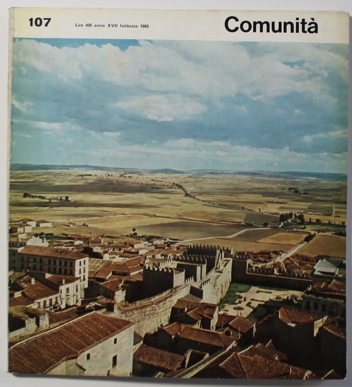Comunità. Rivista mensile del movimento Comunità fondata da Adriano Olivetti. …