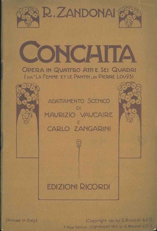 Conchita. Opera in quattro atti e sei quadri, da "La …