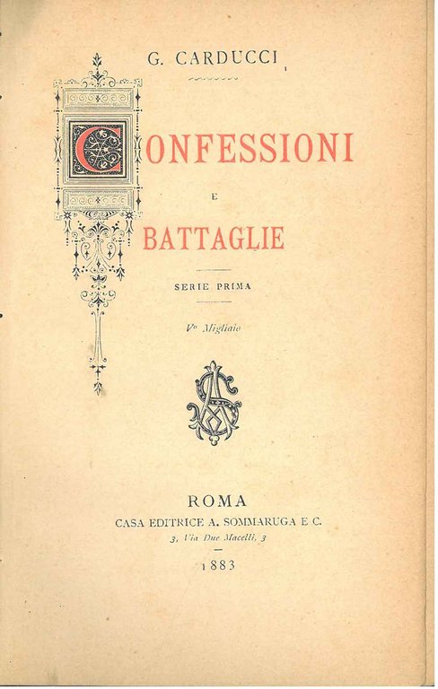 Confessioni e battaglie. Serie prima. V° migliaio