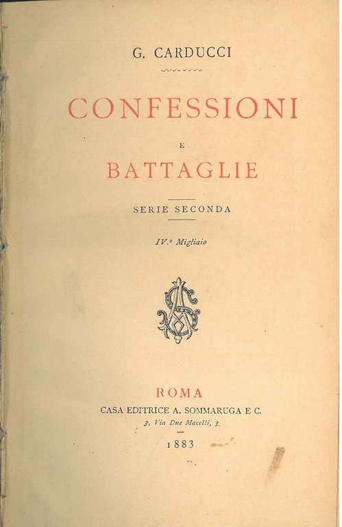 Confessioni e battaglie. Serie seconda. IV° migliaio