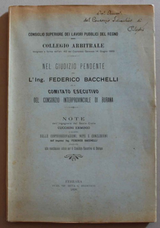 Consiglio Superiore dei Lavori Pubblici del Regno. Collegio arbitrale. Nel …