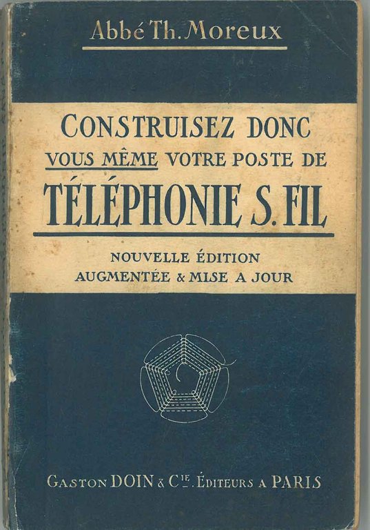 Construisez vous - meme votre poste de télephonie sans fil