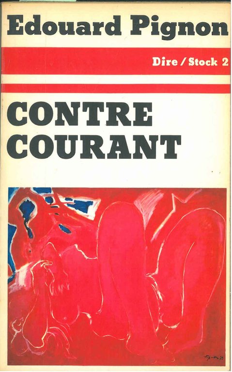 Contre-courant. Preface de J. L. Ferrier