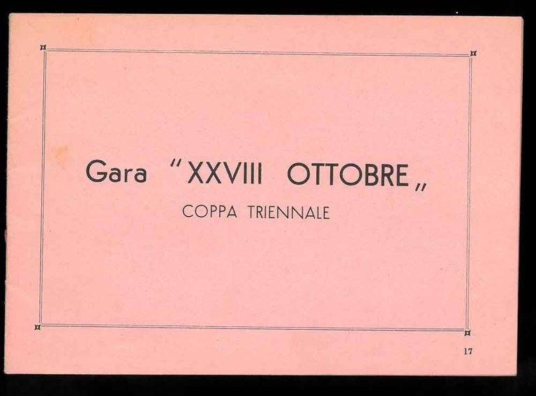 Coppa Triennale "XXVIII Ottobre". Sezione di Milano del Tiro a …