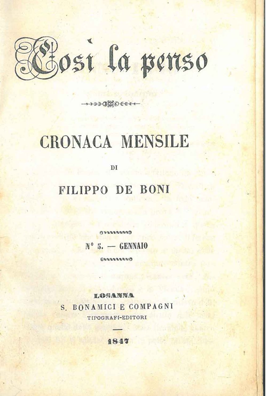 Così la penso. Cronaca mensile di Filippo De Boni. n. …