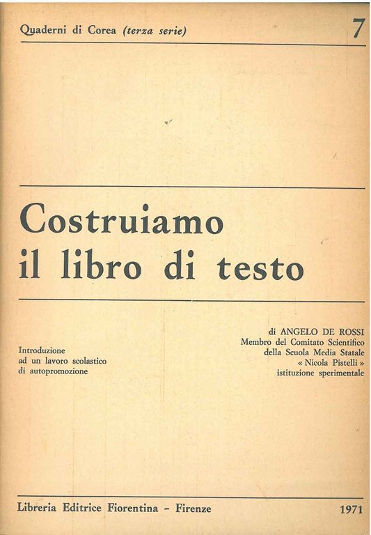 costruiamo il libro di testo. Introduzione al lavoro scolastico di …