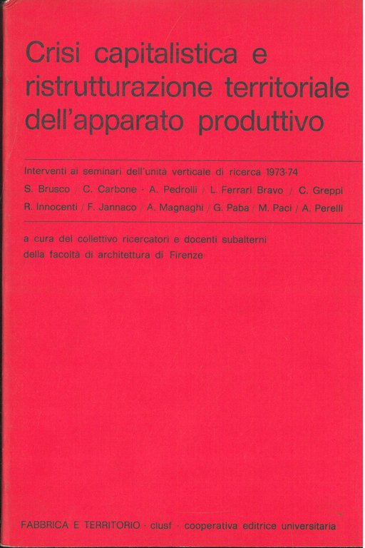 Crisi capitalistica e ristrutturazione territoriale dell'apparato produttivo