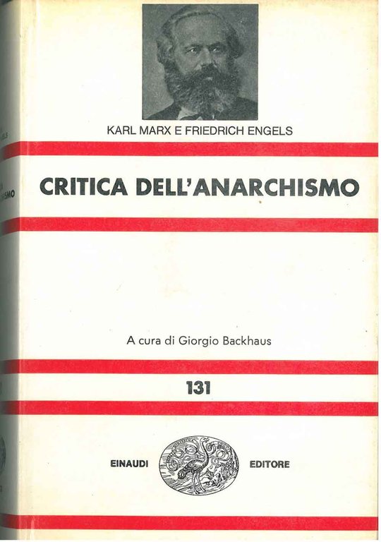 Critica dell'anarchismo. A cura di G. Backhaus