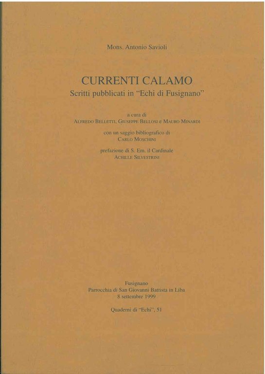Currenti calamo. Scritti pubblicati in "Echi di Fusignano" A cura …