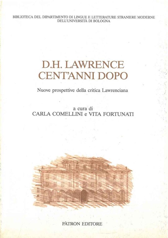 D. H. Lawrence cent'anni dopo. Nuove prospettive della critica lawrenciana