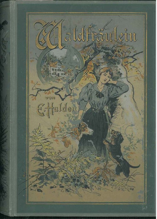 Das Waldfraulein. Erzählung für junge Mädchen