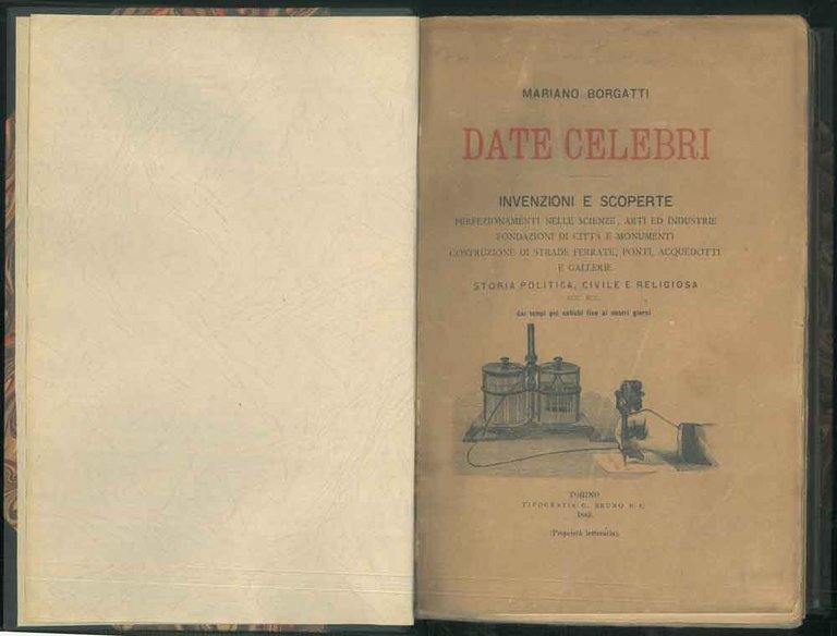 Date celebri. Invenzioni e scoperte: perfezionamenti nelle scienze, arti ed …