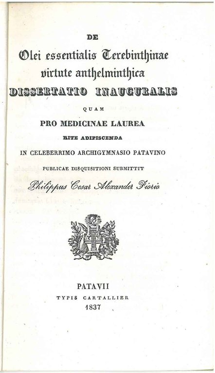 De Olei essentialis Terebinthinae virtute anthelminthica dissertatio inauguralis quam pro …