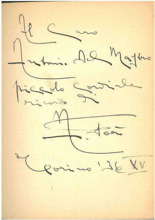 Dedica e firma autografe ad Antonio Del Mastro, alla prima …