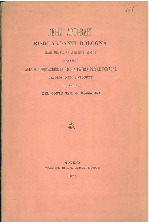 Degli apografi risguardanti Bologna tratti dall'archivio centrale di Venezia