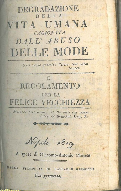 Degradazione della vita umana cagionata dall'abuso delle mode e regolamento …