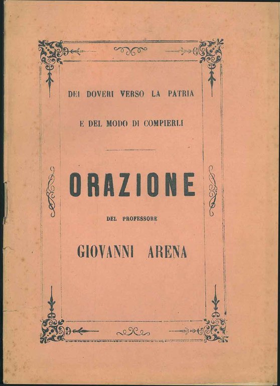 Dei doveri verso la patria e del modo di compierli. …