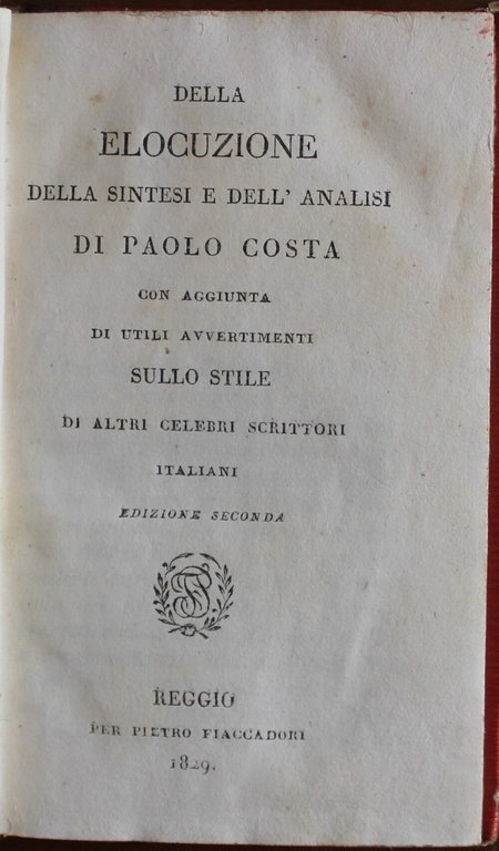 Della elocuzione della sintesi e dell'analisi con l'aggiunta di utili …