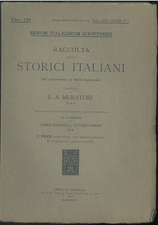 Della historia di Bologna. Parte prima. Fasc. 2 del Tomo …