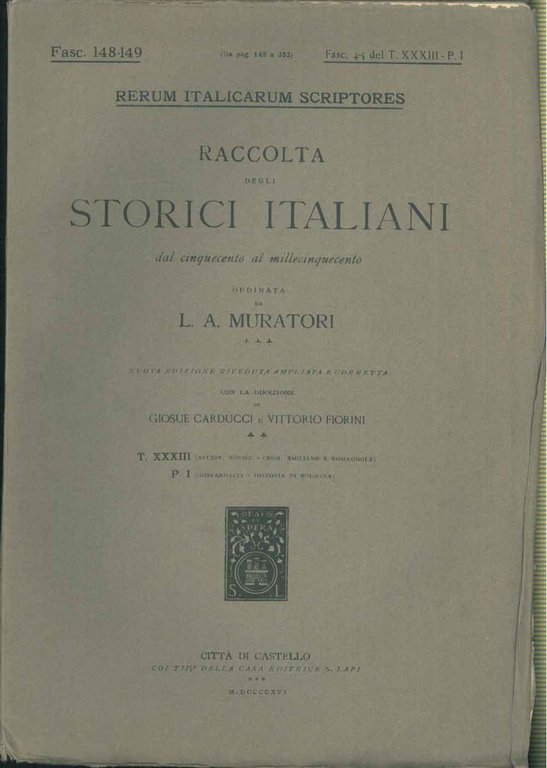 Della historia di Bologna. Parte prima. Fasc. 4/5 del Tomo …
