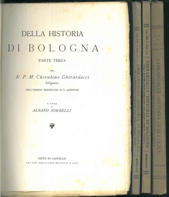 Della historia di Bologna. Parte terza. Fasc. 1, 2, 3, …