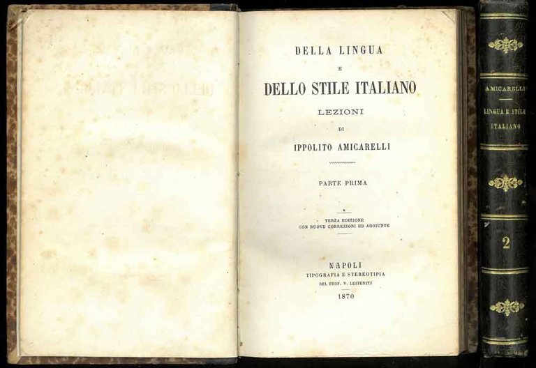 Della lingua e dello stile italiano. Lezioni. Opera completa in …