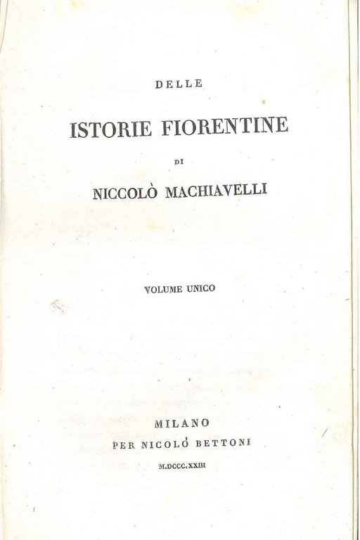 Delle istorie fiorentine. Biblioteca storica di tutte le nazioni