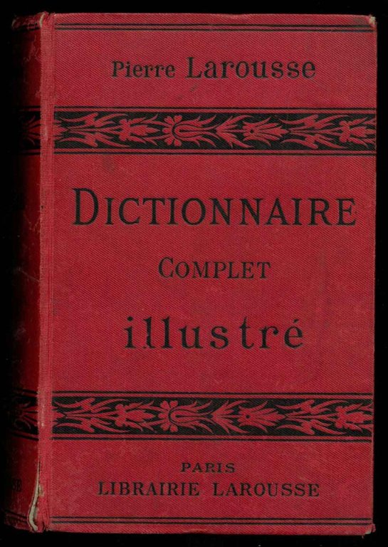 Dictionnaire complet illustré.