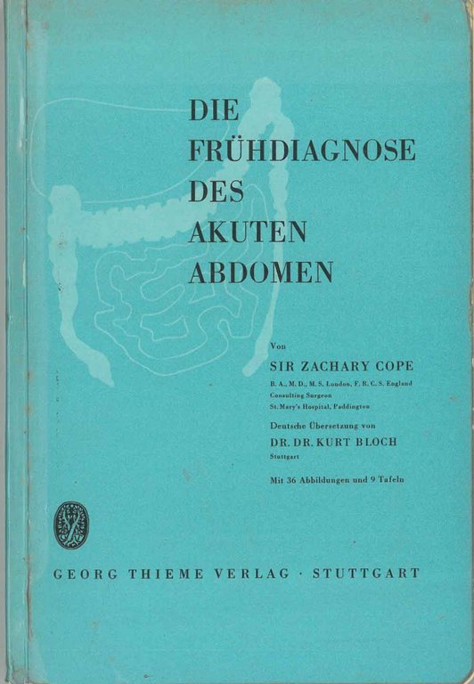 Die Fruhdiagnose des Akuten Abdomen. Mit 36 abbildungen und 9 …
