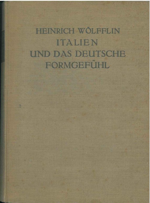 Die Kunst der Renessance. Italien und das deutsche Formgefuhl