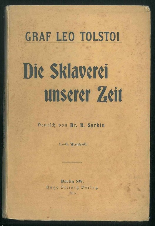 Die Sklaverei unsrer Zeit