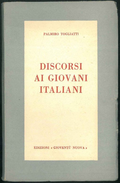 Discorsi ai giovani italiani