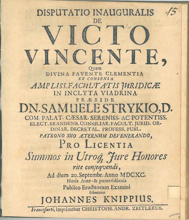Disputatio Inauguralis de Victo Vincente. Pro Licentia Publico eruditorum Examini …