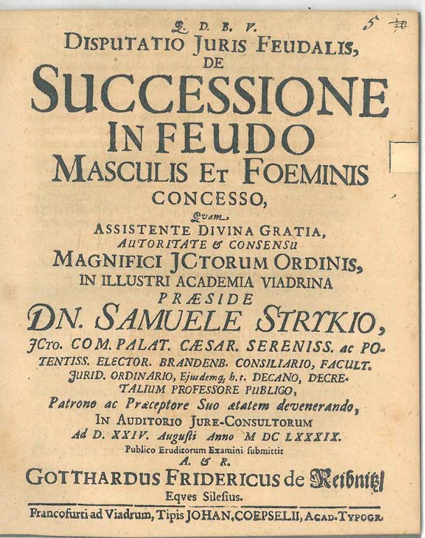 Disputatio Juris Feudalis De Successione in Feudo Masculis et Foeminis …