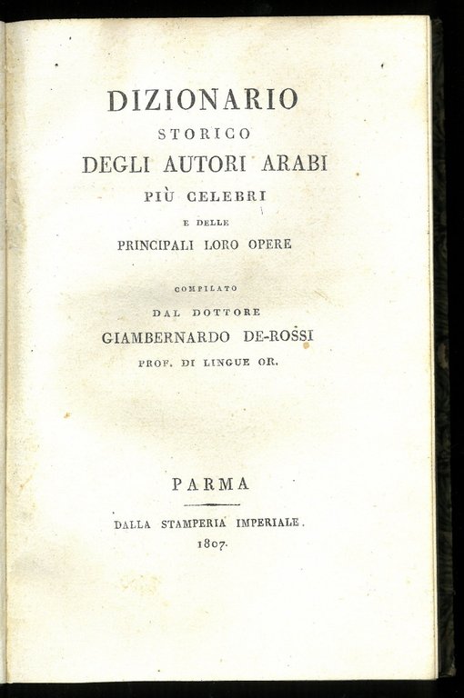 Dizionario storico degli autori arabi piu celebri e delle loro …