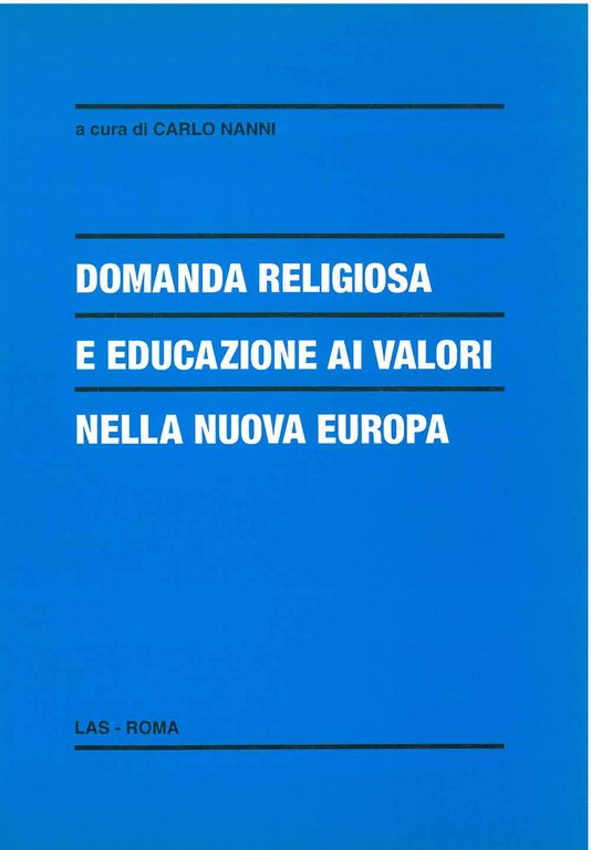 Domanda religiosa e educazione ai valori nella nuova Europa