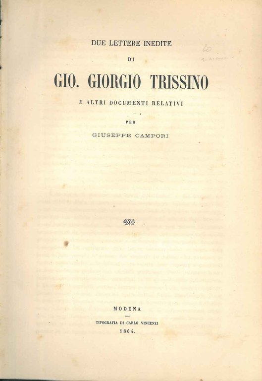 Due lettere inedite di Gio. Giorgio Trissino e altri documenti …
