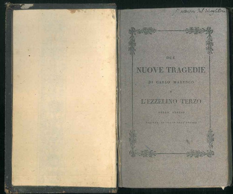 Due nuove tragedie di Carlo Marenco e l'Ezzelino terzo dello …