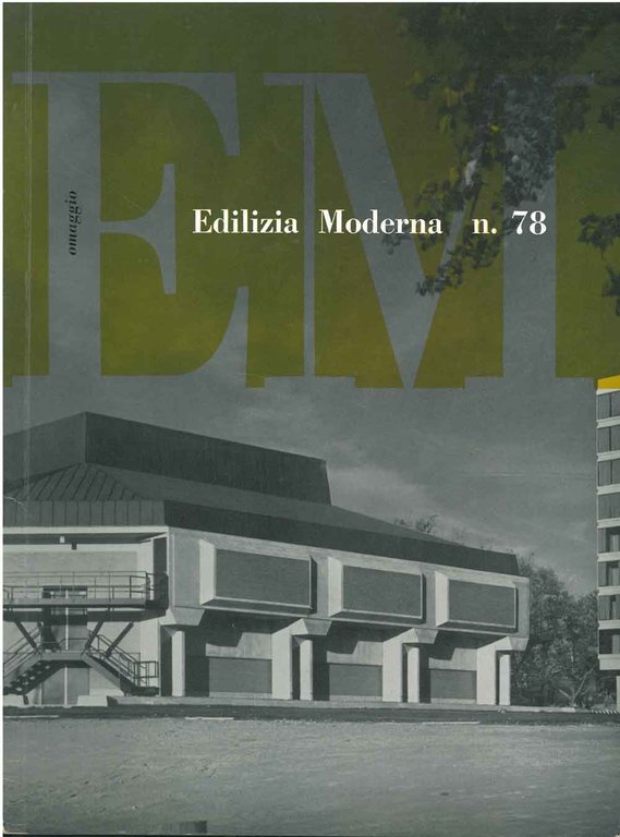 Edilizia Moderna n. 78, Marzo 1963