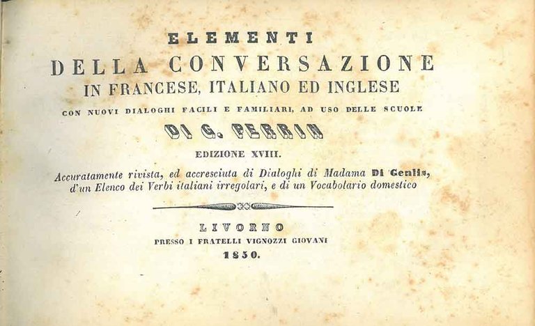 Elementi della conversazione in francese, italiano ed inglese con nuovi …