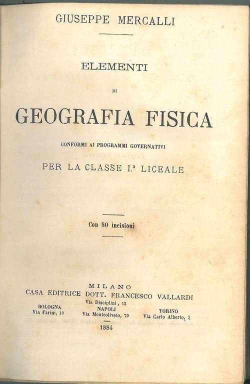 Elementi di geografia fisica conformi ai programmi governativi per la …